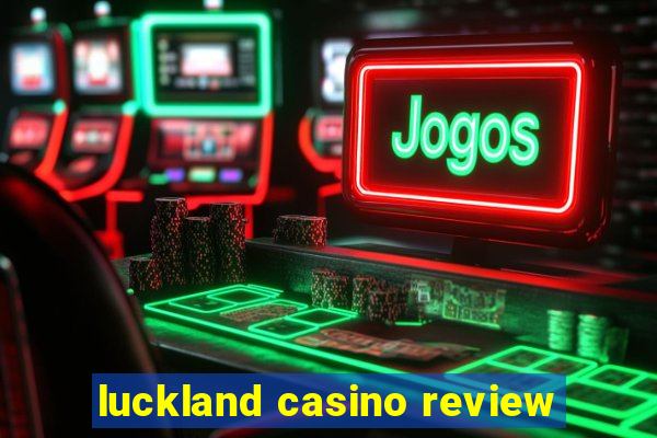 luckland casino review