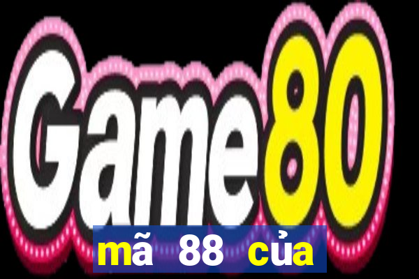 mã 88 của nước nào