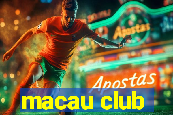 macau club