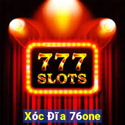 Xóc Đĩa 76one