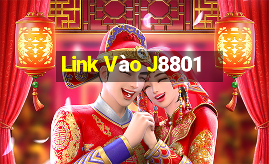 Link Vào J8801