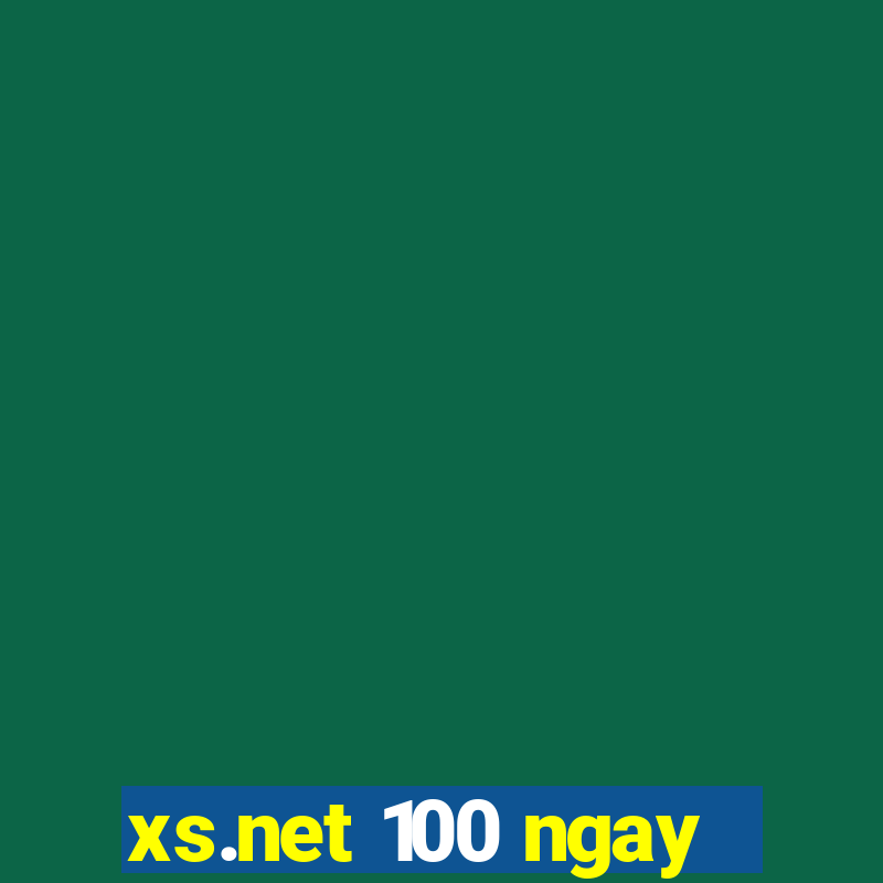 xs.net 100 ngay