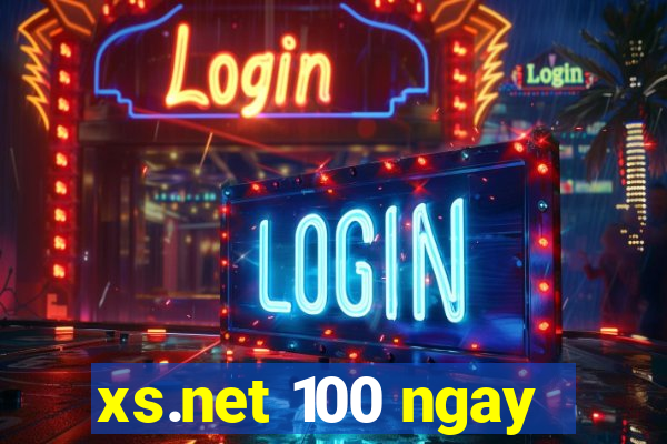 xs.net 100 ngay