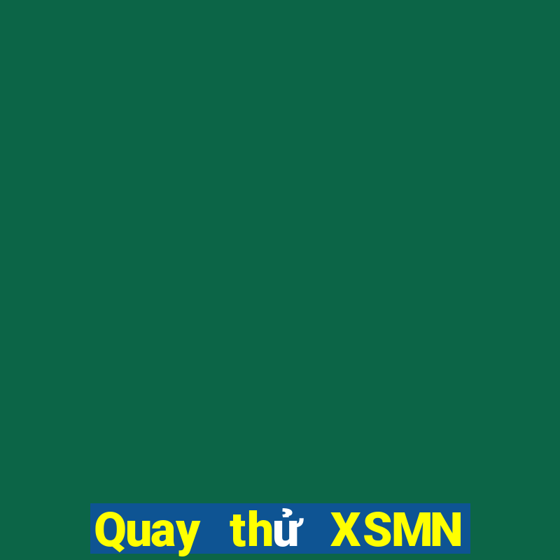 Quay thử XSMN ngày thứ năm