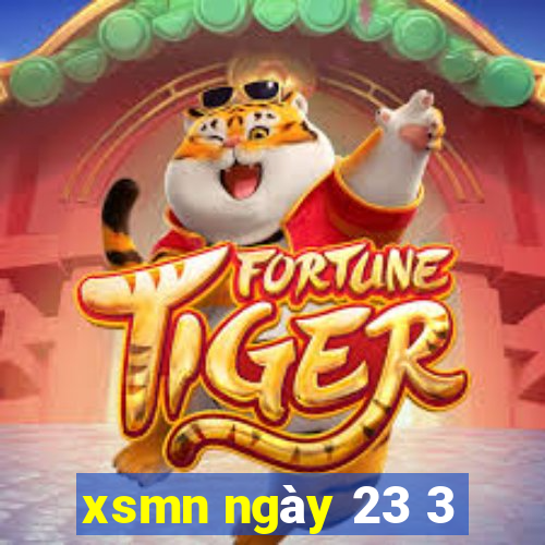 xsmn ngày 23 3