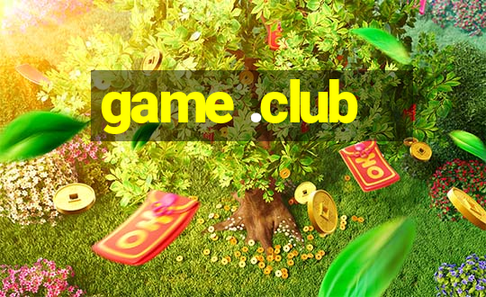 game .club