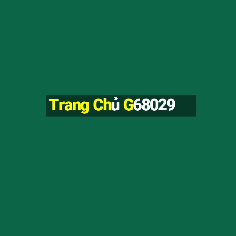 Trang Chủ G68029