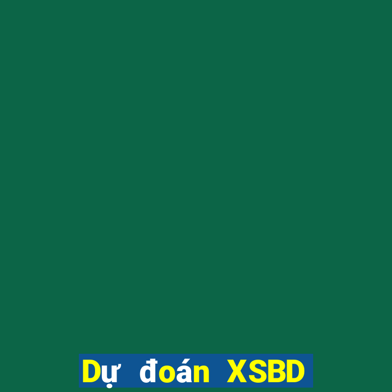 Dự đoán XSBD ngày 11