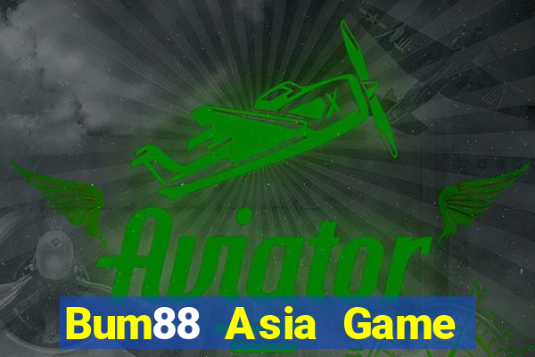 Bum88 Asia Game Danh Bai 3C