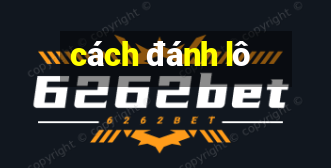 cách đánh lô