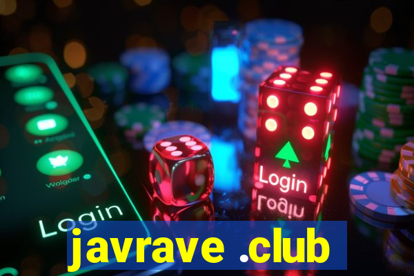 javrave .club