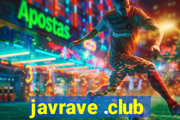 javrave .club