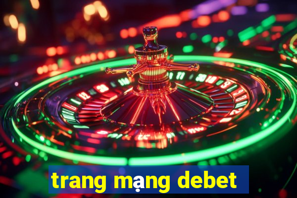 trang mạng debet