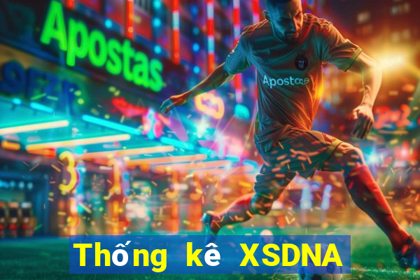 Thống kê XSDNA ngày 29