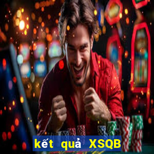 kết quả XSQB ngày 6