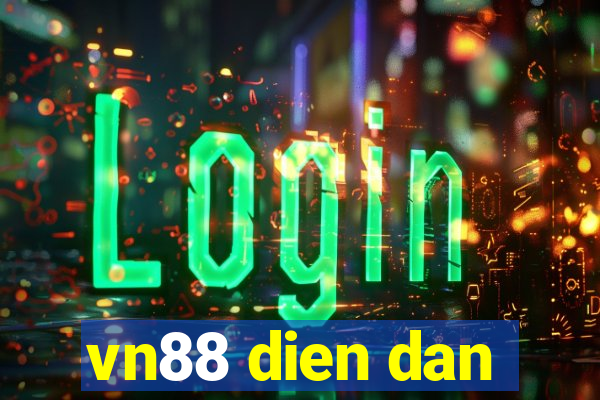 vn88 dien dan