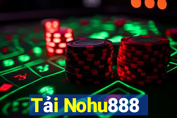 Tải Nohu888