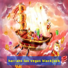 harrahs las vegas blackjack