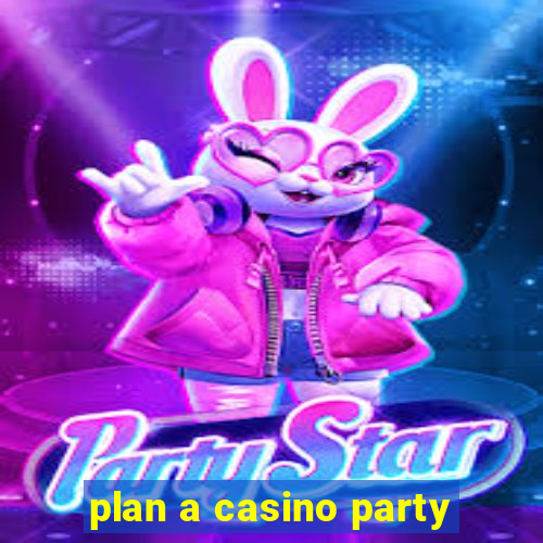 plan a casino party