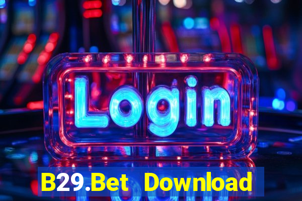 B29.Bet Download Game Bài