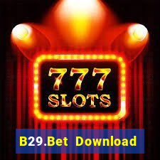 B29.Bet Download Game Bài