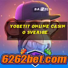 yobetit online casino sverige