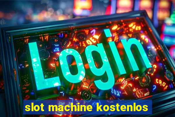 slot machine kostenlos