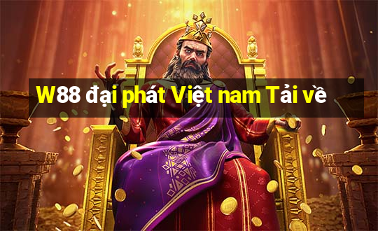 W88 đại phát Việt nam Tải về