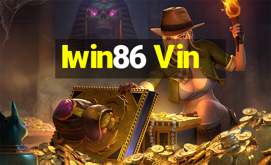 Iwin86 Vin