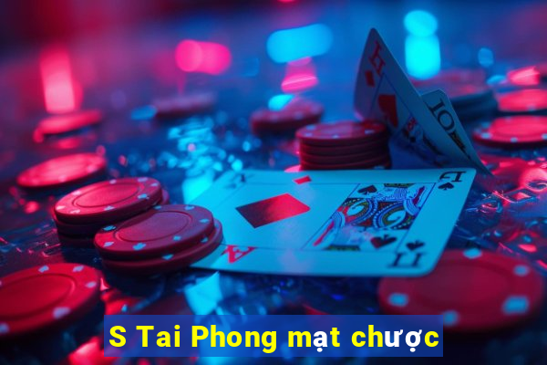 S Tai Phong mạt chược