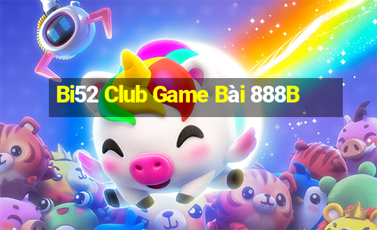 Bi52 Club Game Bài 888B