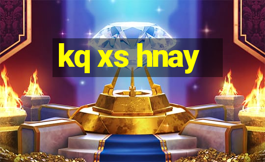 kq xs hnay