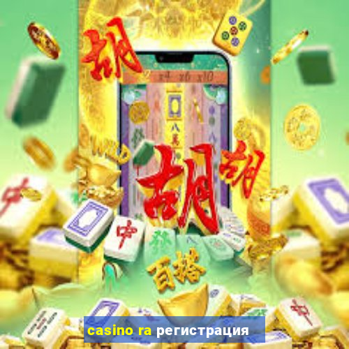 casino ra регистрация