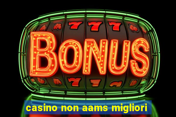 casino non aams migliori