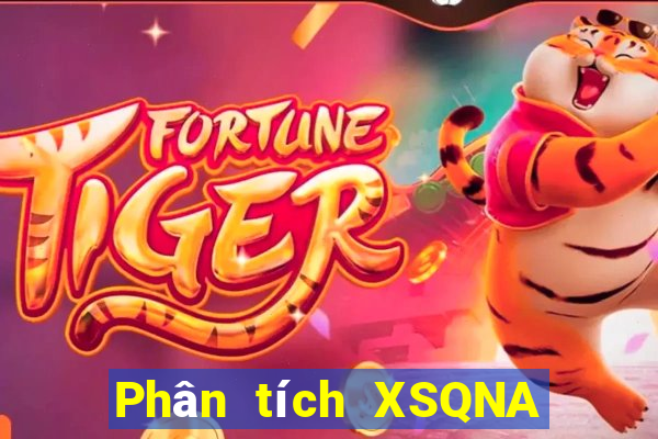 Phân tích XSQNA ngày 22