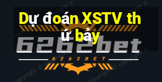 Dự đoán XSTV thứ bảy