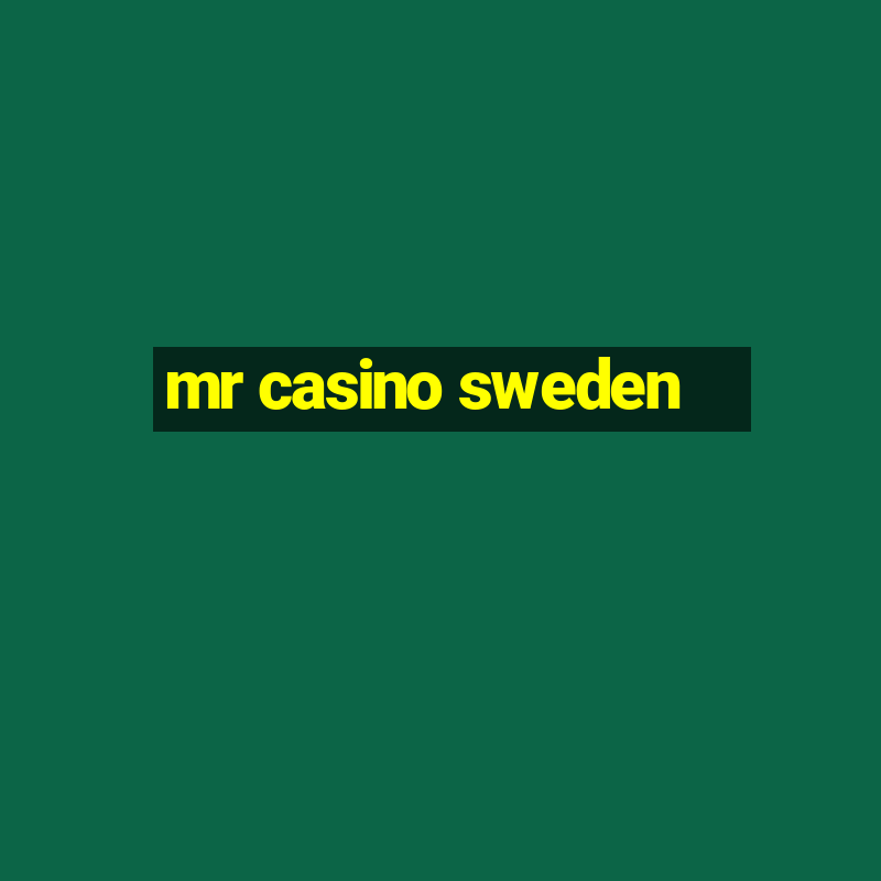 mr casino sweden