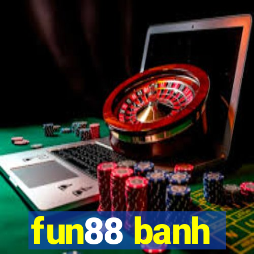 fun88 banh