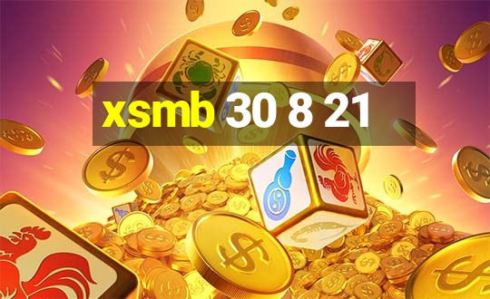 xsmb 30 8 21