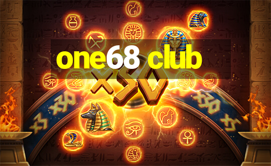 one68 club