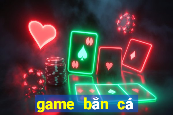 game bắn cá siêu thị