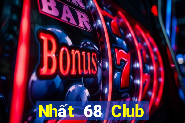 Nhất 68 Club Game Bài Phỏm