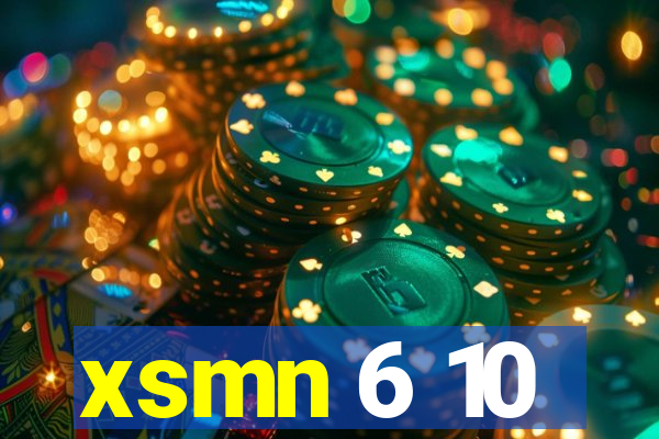 xsmn 6 10