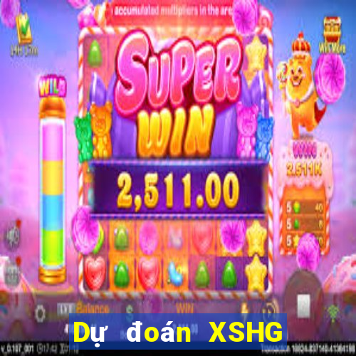 Dự đoán XSHG Thứ 2