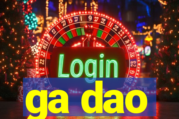 ga dao