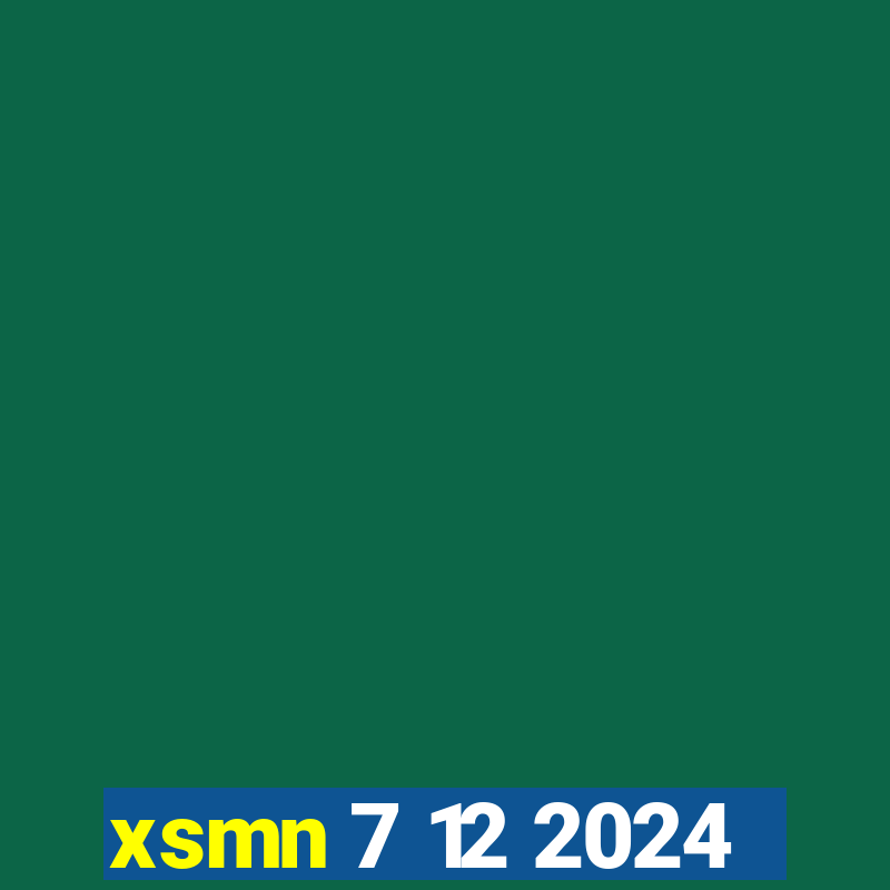 xsmn 7 12 2024