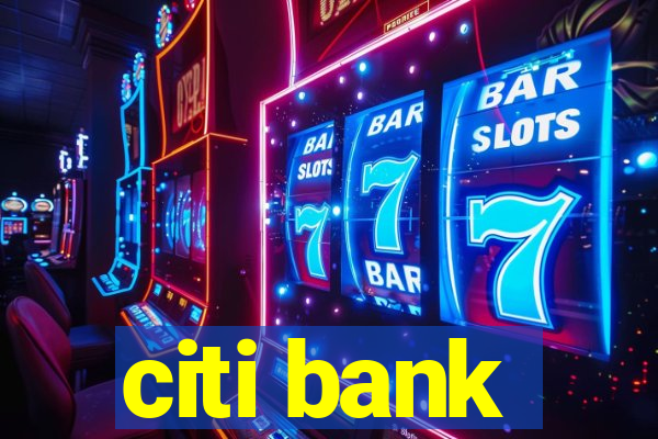 citi bank