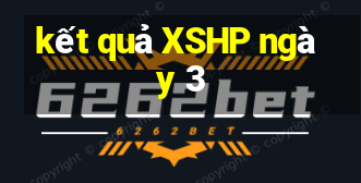 kết quả XSHP ngày 3