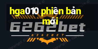 hga010 phiên bản mới