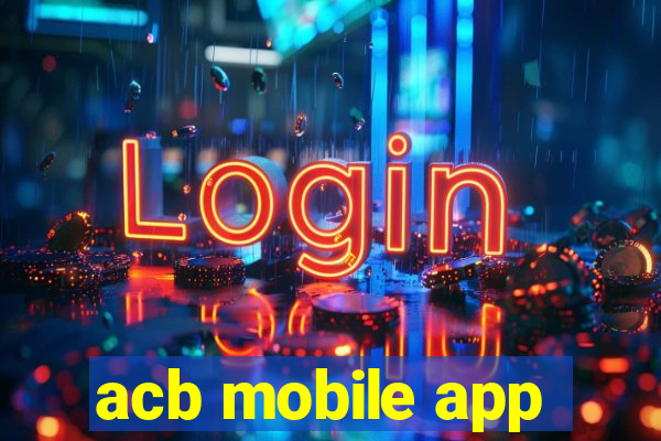 acb mobile app